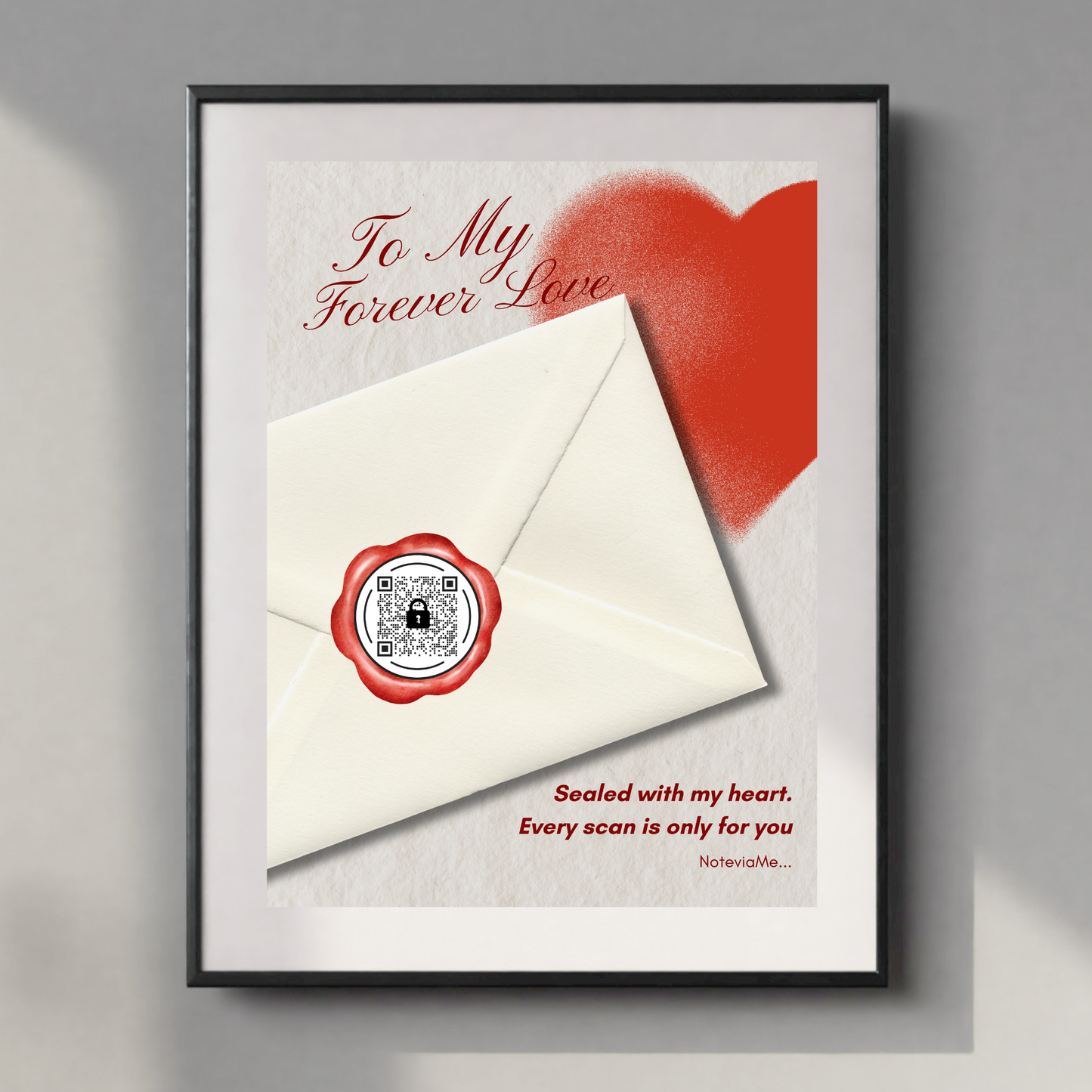 To My Forever Love – Romantic QR Poster for Her | NoteviaMe
