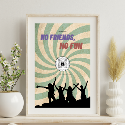 No Friends, No Fun” QR Code Digital Poster – Party Vibes Wall Art